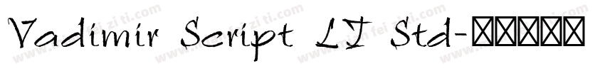 Vadimir Script LT Std字体转换